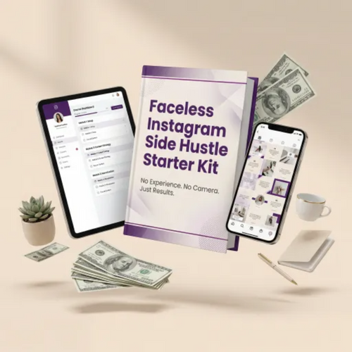 Faceless Instagram Side Hustle Starter Kit
